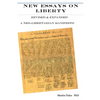 New Essays on Liberty: Revised & Expanded A neo-libertarian Manifesto - Paperback