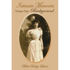 Intimate Memories, Volume One: Background - Paperback