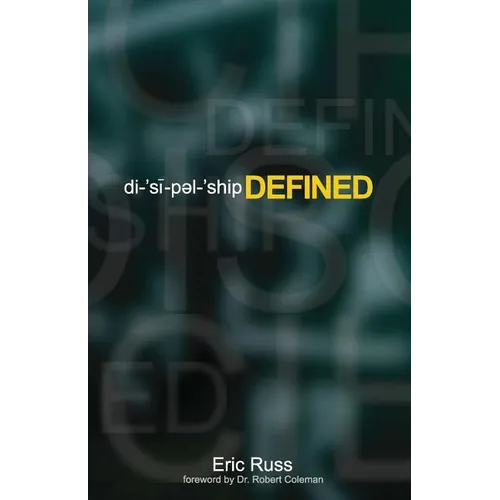 Discipleship Defined - Paperback