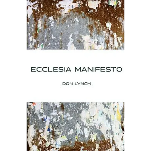 Ecclesia Manifest - Paperback