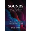 Sounds: ...and 51 More Poems in Villanelle Form - Paperback