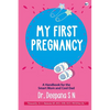 My First Pregnancy - Paperback