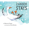 Zander Stays - Board Book