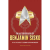 The Autobiography of Benjamin Sisko - Hardcover