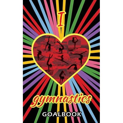 I Love Gymnastics Goalbook (black/stripes cover #1): WAG junior - Paperback