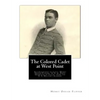 The Colored Cadet at West Point: Autobiography of Lieut. Henry Ossian Flipper, U. S. A., First Graduate of Color from the U. S. Military Academy - Paperback