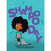 Shampoo Day - Hardcover