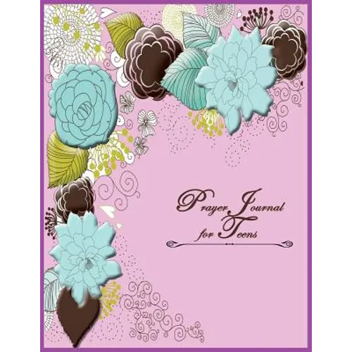Prayer Journal for Teens - Paperback