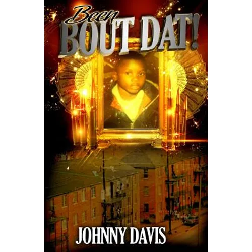 Been Bout DAT - Paperback