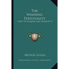The Winning Personality: How To Acquire And Develop It - Paperback