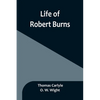 Life of Robert Burns - Paperback