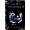 Rise of the Phoenix Queen - Paperback