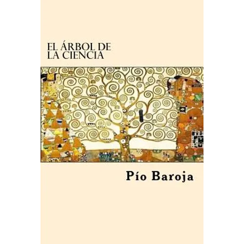 El Arbol de la Ciencia - Paperback