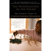 Miseducation of the Negro - Hardcover