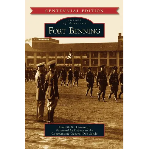Fort Benning - Hardcover