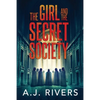 The Girl and the Secret Society - Paperback