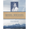 Moving Mountains: Creating the Nurse Practitioner and Rural EMS - Paperback