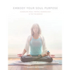 Embody Your Soul Purpose: Kundalini Yoga, Tantric Numerology, and The Ten Bodies - Paperback