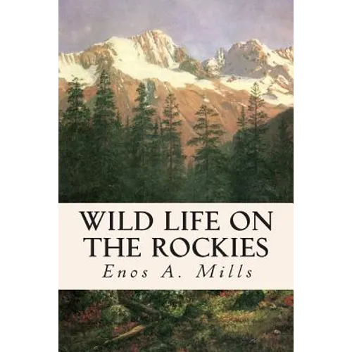 Wild Life on the Rockies - Paperback