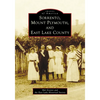 Sorrento, Mount Plymouth, and East Lake County - Paperback