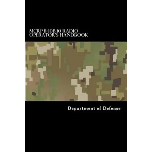 MCRP 8-10B.10 Radio Operator's Handbook - Paperback