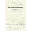 Sir Charles Grandison: A History - Paperback