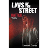 Laws Of The Street - Hatred - Paperback