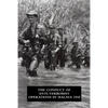 The Conduct of Anti-Terrorist Operations in Malaya 1958 - Paperback