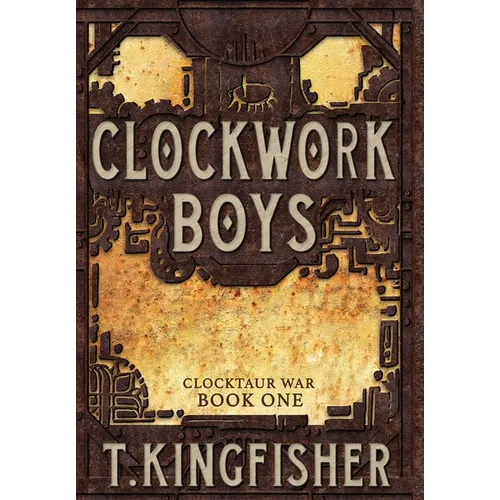 Clockwork Boys - Hardcover