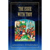 The Issue with Troy - Paperback