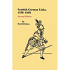 Scottish-German Links, 1550-1850. Second Edition - Paperback