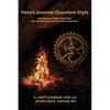 Hero's Journey Quantum Style - Paperback