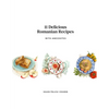 11 Delicious Romanian Recipes with Anecdotes - Paperback