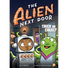 The Alien Next Door 4: Trick or Cheat? - Paperback