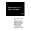 An Introduction to Security Fences - Paperback