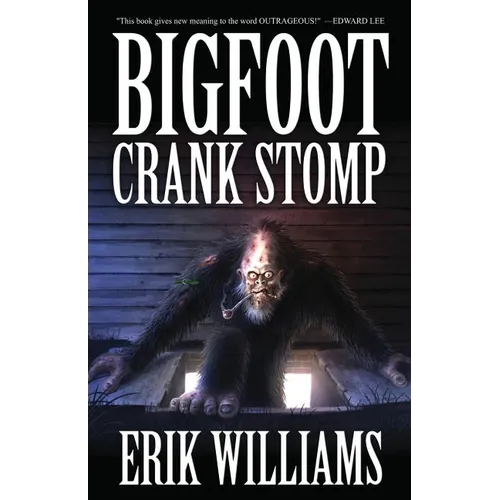 Bigfoot Crank Stomp - Paperback