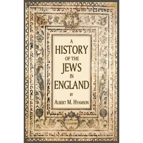 A History of the Jews in England - Paperback