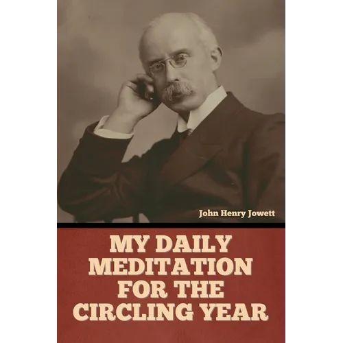 My Daily Meditation for the Circling Year - Paperback