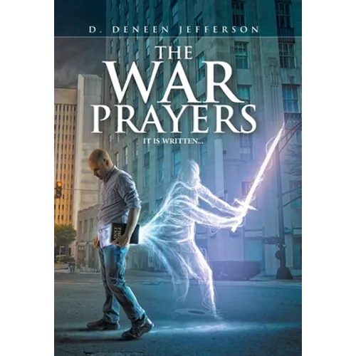 The War Prayers: It Is Written... - Hardcover