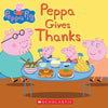 Peppa Gives Thanks - Paperback