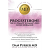 Progesterone The Ultimate Woman's Feel Good Hormone - Paperback