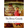 The Divine Comedy: The Vision of Hell, Purgatory, and Paradise - Paperback