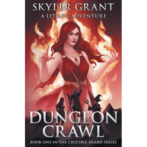 Dungeon Crawl: A LitRPG Adventure - Paperback