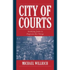 City of Courts: Socializing Justice in Progressive Era Chicago - Paperback