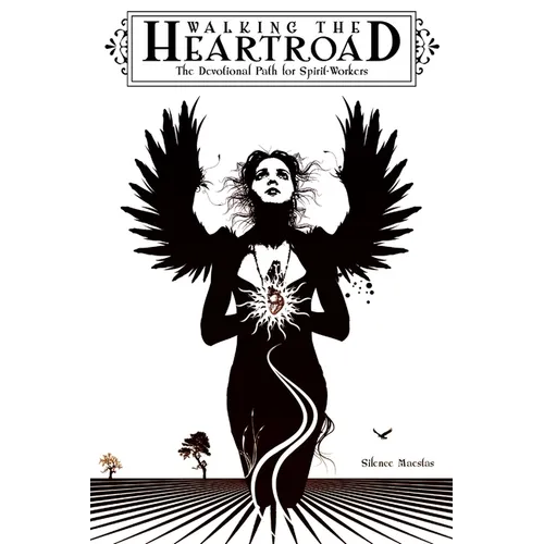 Walking the Heartroad - Paperback