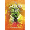Tu Salud Al Dia - Paperback