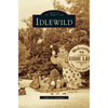 Idlewild - Hardcover