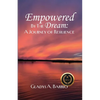 Empowered by the Dream: A Journey of Resilience - Paperback