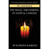 The Little Book of The Magic and Making of Candles and Soaps - Paperback