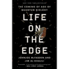 Life on the Edge: The Coming of Age of Quantum Biology - Paperback